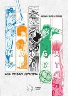Ebook Manga & Sport di Antony Teixeira edito da Third Editions