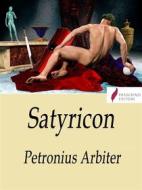 Ebook Satyricon di Petronius Arbiter edito da Passerino