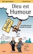 Ebook Dieu est humour - Tome 1 di Bernard Peyrous edito da Éditions de l&apos;Emmanuel