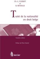 Ebook Traité de la nationalité en droit belge di Charles-Louis Closset edito da Éditions Larcier