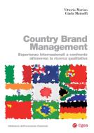 Ebook Country Brand Management di Vittoria Marino, Giada Mainolfi edito da Egea