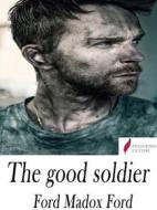 Ebook The Good Soldier di Ford Madox Ford edito da Passerino