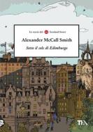 Ebook Sotto il sole di Edimburgo di Alexander McCall Smith edito da Tea