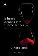 Ebook La breve seconda vita di Bree Tanner di Stephenie Meyer edito da Fazi Editore