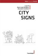 Ebook City Signs di AA. VV. edito da Franco Angeli Edizioni