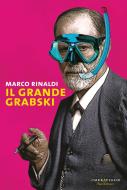 Ebook Il grande Grabski di Marco Rinaldi edito da Fazi Editore