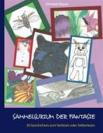 Ebook Sammelsurium der Fantasie di Christel Hasse edito da Books on Demand