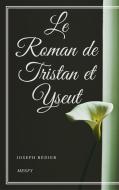 Ebook Le Roman de Tristan et Yseut di Joseph Bédier edito da Gérald Gallas