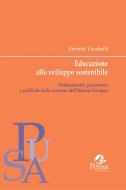 Ebook Educazione allo sviluppo sostenibile di Orietta Vacchelli edito da Pensa MultiMedia Editore