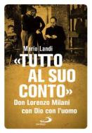 Ebook «Tutto al suo conto» di Landi Mario edito da San Paolo Edizioni
