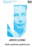 Ebook Padre, padrone, padreterno di Joyce Lussu edito da Edizioni Interno4