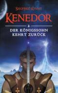 Ebook Kenedor di Siegfried Kynast edito da Books on Demand