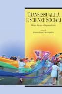 Ebook Transessualità e scienze sociali di Elisabetta Ruspini, Marco Inghilleri edito da Liguori Editore