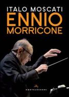 Ebook Ennio Morricone di Italo Moscati edito da Castelvecchi