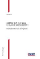 Ebook Gli strumenti finanziari in bilancio secondo l'Ifrs 9 di Carlo Marcon edito da Franco Angeli Edizioni