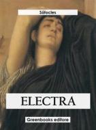 Ebook Electra di Sófocles edito da Greenbooks Editore