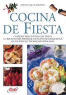 Ebook Cocina de fiesta di Cristina Sala Carbonell edito da De Vecchi Ediciones