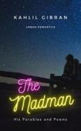 Ebook The Madman di Kahlil Gibran edito da Interactive Media