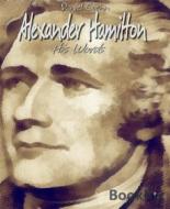 Ebook Alexander Hamilton di Daniel Coenn edito da BookRix