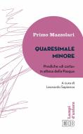 Ebook Quaresimale minore di Primo Mazzolari edito da EDB - Edizioni Dehoniane Bologna