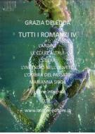 Ebook Tutti i romanzi IV di Grazia Deledda edito da latorre editore