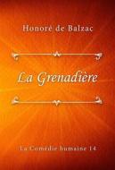 Ebook La Grenadière di Honoré de Balzac edito da Classica Libris