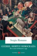 Ebook Guerre, debiti e democrazia di Sergio Romano edito da Editori Laterza