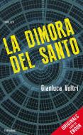 Ebook La dimora del Santo (ORIGINALS) di Veltri Gianluca edito da Piemme