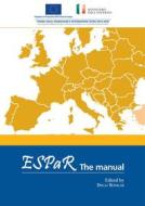 Ebook ESPaR  - The Manual di AA.VV., Diego Boerchi edito da EDUCatt