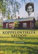 Ebook Koppelontieltä Savoon di Neta Kiviniemi edito da Books on Demand