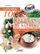 Ebook 1000 recetas de salsas di Gilles Dubois edito da De Vecchi Ediciones