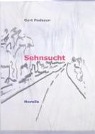Ebook Sehnsucht di Gert Podszun edito da Books on Demand