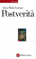 Ebook Postverità di Anna Maria Lorusso edito da Editori Laterza
