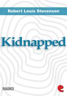 Ebook Kidnapped di Robert Louis Stevenson edito da Kitabu
