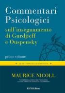 Ebook Commentari Psicologici - volume 1 di Maurice Nicoll edito da EIFIS Editore