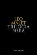 Ebook Trilogia Nera di Léo Malet edito da Fazi Editore