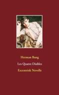 Ebook Les Quatre Diables di Herman Bang edito da Books on Demand