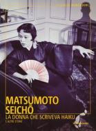 Ebook La donna che scriveva Haiku di Matsumoto Seicho edito da Mondadori