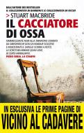 Ebook Il cacciatore di ossa di Stuart MacBride edito da Newton Compton Editori