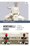 Ebook L'Italia degli anni di fango - 1978-1993 di Montanelli Indro, Cervi Mario edito da BUR