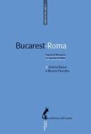 Ebook Bucarest-Roma di Perrotta Mimmo edito da Edizioni dell'Asino
