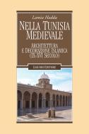 Ebook Nella Tunisia medievale di Lamia Hadda edito da Liguori Editore