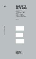 Ebook Termini della Politica vol. 1 di Roberto Esposito edito da Mimesis Edizioni