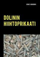 Ebook Dolinin hiihtoprikaati di Väinö Mononen edito da Books on Demand