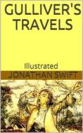 Ebook Gulliver’s Travels - Illustrated di Jonathan Swift edito da anna ruggieri