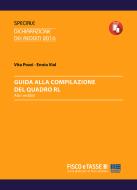 Ebook Guida alla compilazione del Quadro RL di Ennio Vial, Vita Pozzi edito da Fisco e Tasse Srl