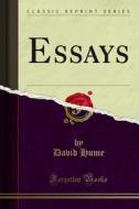 Ebook Essays di David Hume edito da Forgotten Books