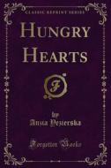 Ebook Hungry Hearts di Anzia Yezierska edito da Forgotten Books