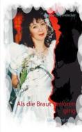 Ebook Als die Braut verloren ging di Gudrun Leyendecker edito da Books on Demand