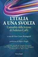 Ebook L'Italia a una svolta di AA. VV. edito da Franco Angeli Edizioni